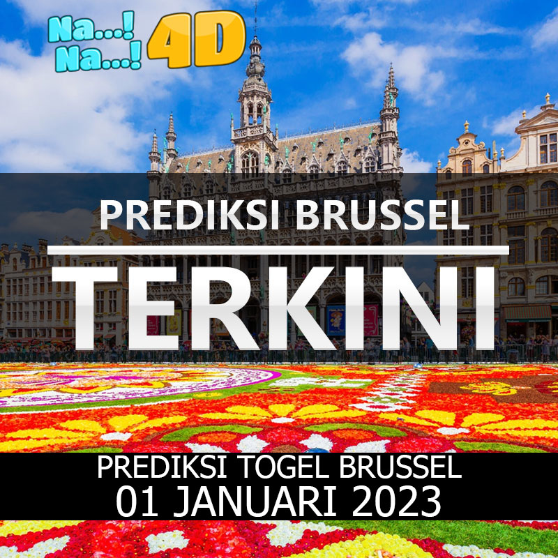 Prediksi Togel Brussel Hari Ini, Prediksi Brs 01 Januari 2023