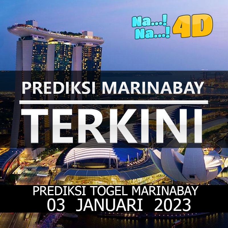 Prediksi Togel Marinabay Hari Ini, Prediksi Mrb 03 Januari 2023