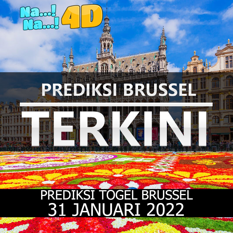 Prediksi Togel Brussel Hari Ini, Prediksi Brs 31 Januari 2023