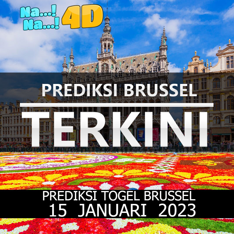 Prediksi Togel Brussel Hari Ini, Prediksi Brs 15 Januari 2023