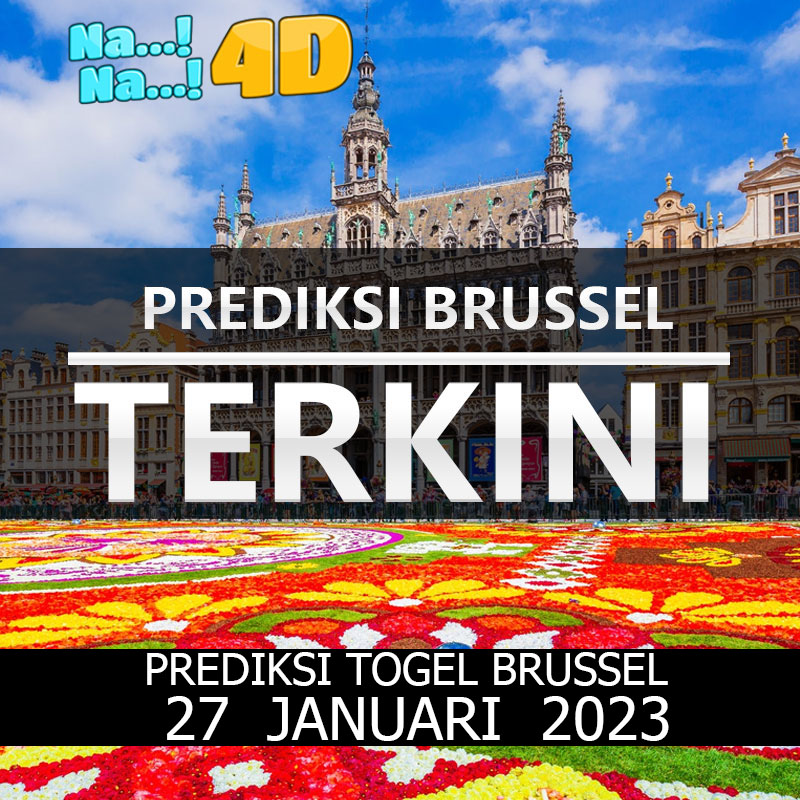 Prediksi Togel Brussel Hari Ini, Prediksi Brs 27 Januari 2023