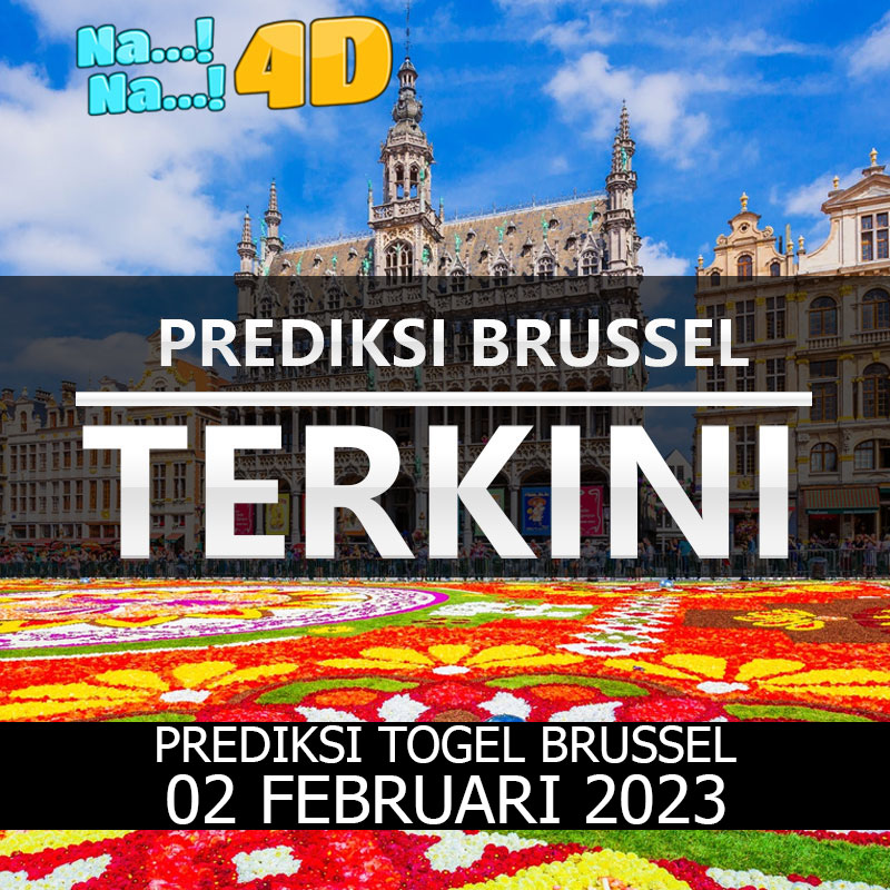 Prediksi Togel Brussel Hari Ini, Prediksi Brs 02 februari 2023