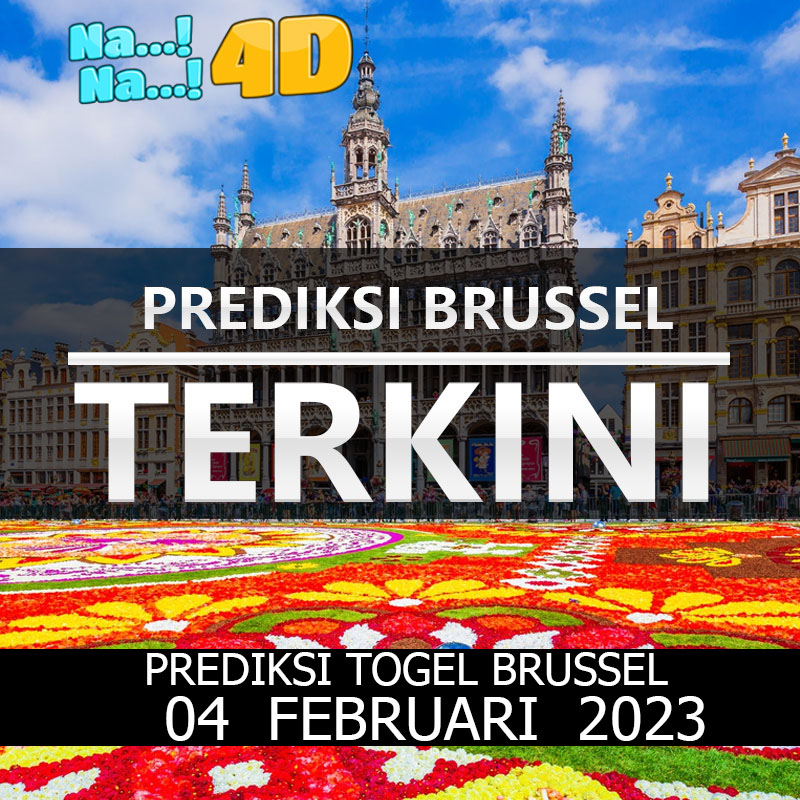 Prediksi Togel Brussel Hari Ini, Prediksi Brs 04 februari 2023