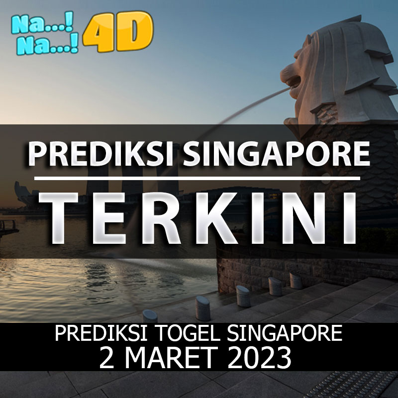 Prediksi Togel Singapore Hari Ini, Prediksi Sgp 02 Maret 2023