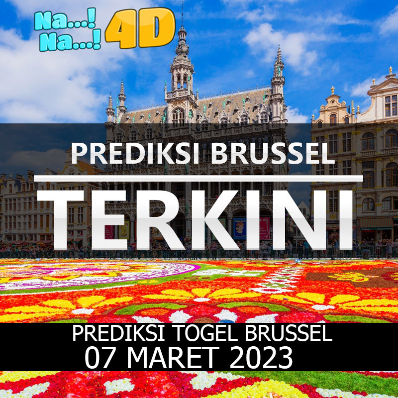 Prediksi Togel Brussel Hari Ini, Prediksi Brs 07 Maret 2023