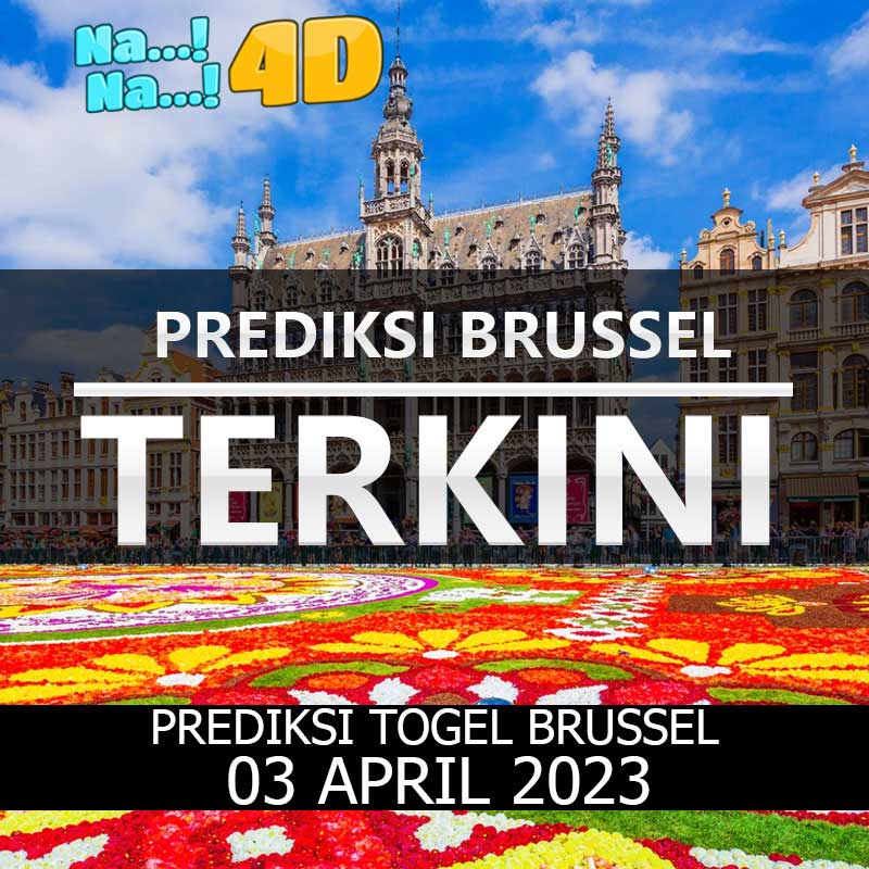 Prediksi Togel Brussel Hari Ini, Prediksi Brs 03 april 2023