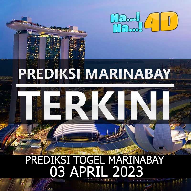 Prediksi Togel Marinabay Hari Ini, Prediksi Mrb 03 april 2023