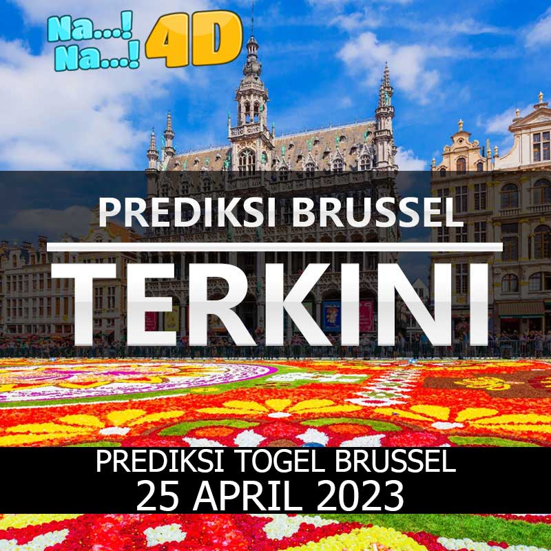 Prediksi Togel Brussel Hari Ini, Prediksi Brs 25 april 2023