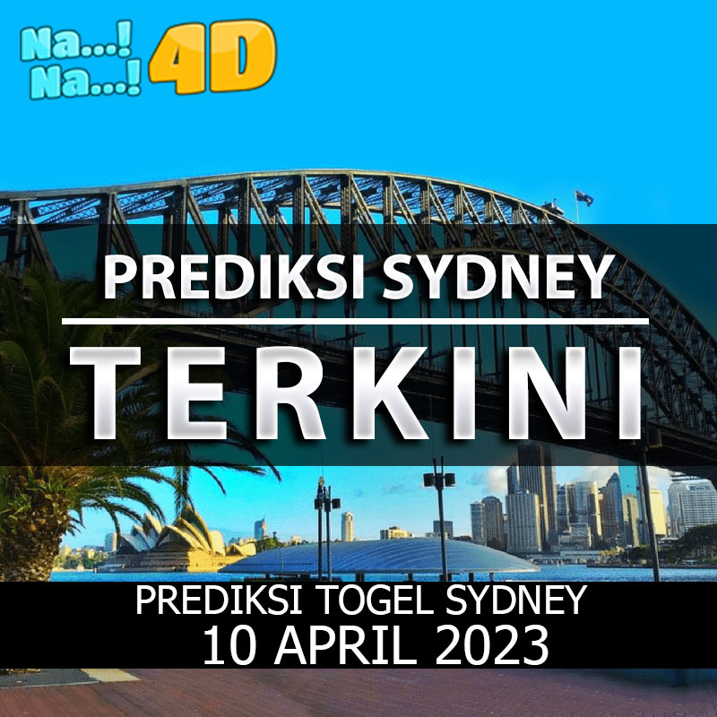 Prediksi Togel Sydney Hari Ini, Prediksi Sdy 10 april 2023