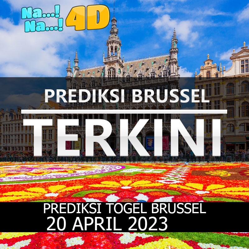 Prediksi Togel Brussel Hari Ini, Prediksi Brs 20 april 2023