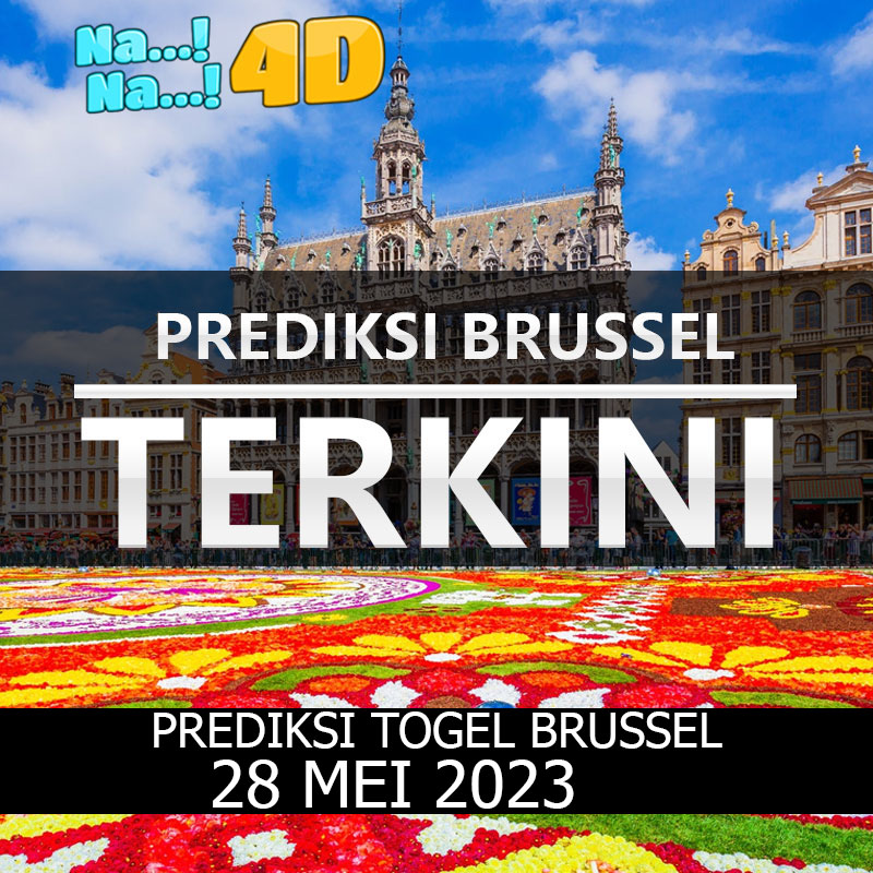 Prediksi Togel Brussel Hari Ini, Prediksi Brs 28 MEI 2023