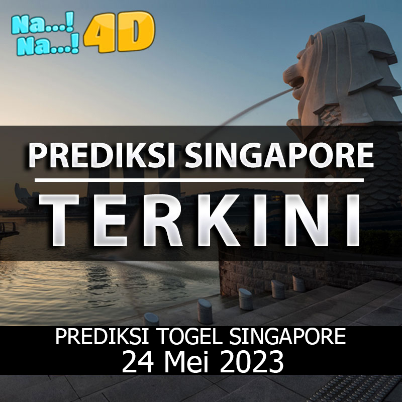 Prediksi Togel Singapore Hari Ini, Prediksi Sgp 24 MEI 2023