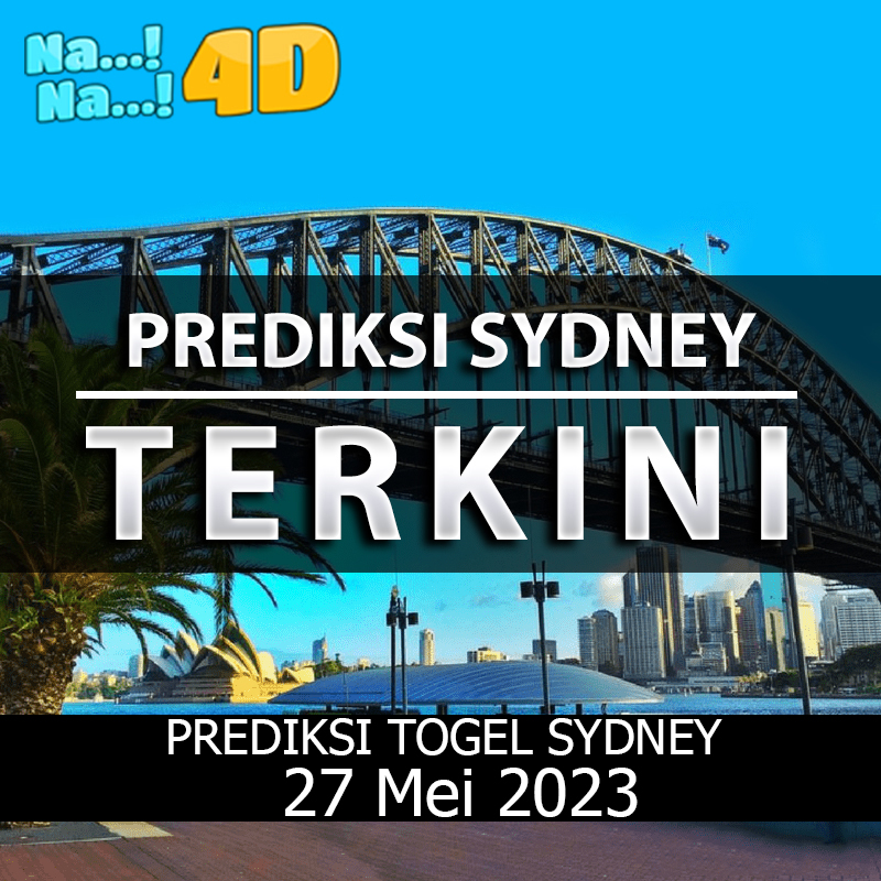 Prediksi Togel Sydney Hari Ini, Prediksi Sdy 27 MEI 2023