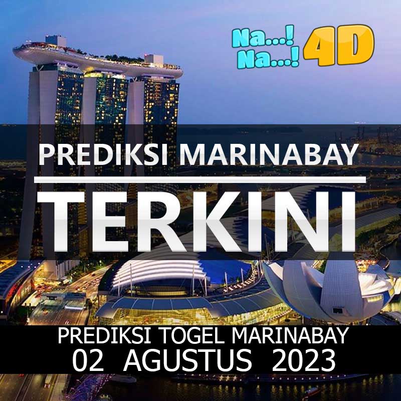 Prediksi Togel Marinabay Hari Ini, Prediksi Mrb 02 Agustus 2023