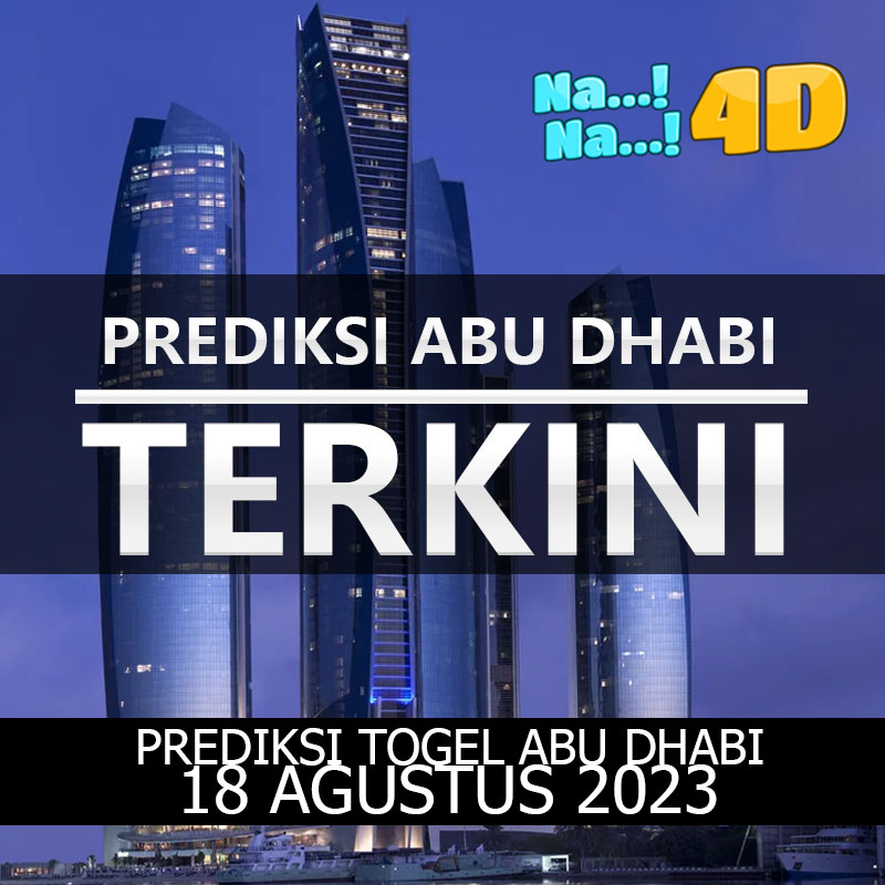 Prediksi Togel Abudhabi hari ini tanggal 18 Agustus 2023 Prediksi Abd ini bisa anda mainkan di 4D, 3D, 2D, Colok bebas dan jitu, bbfs, bb & prize 123.