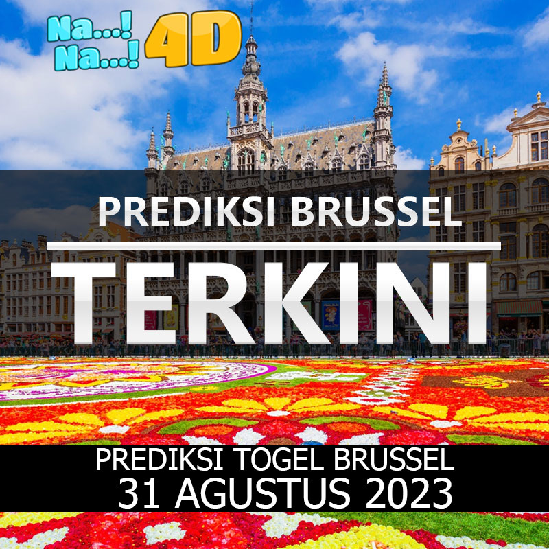 Prediksi Togel Brussel Hari Ini, Prediksi Brs 31 Agustus 2023