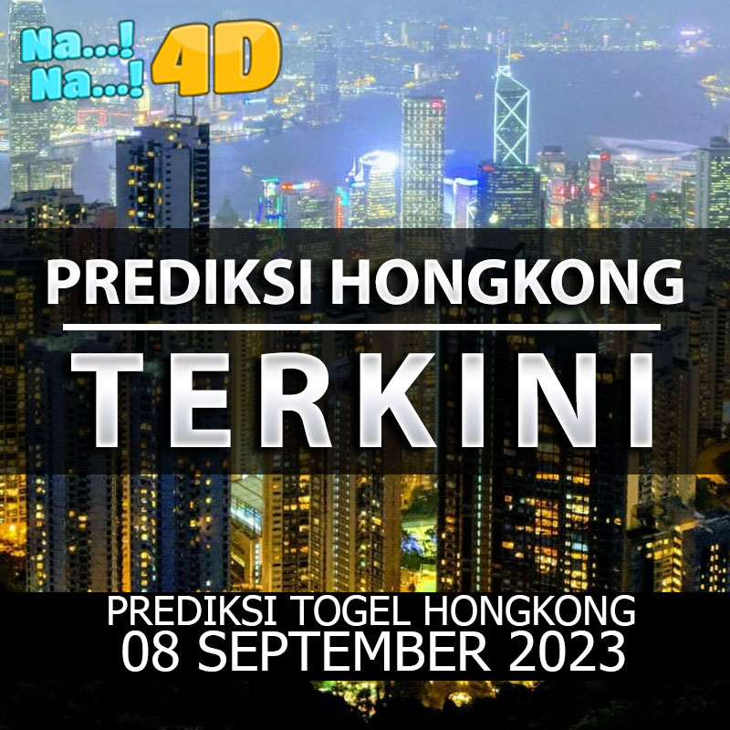 Prediksi Togel Hongkong Hari Ini, Prediksi 08 SEPTEMBER 2023