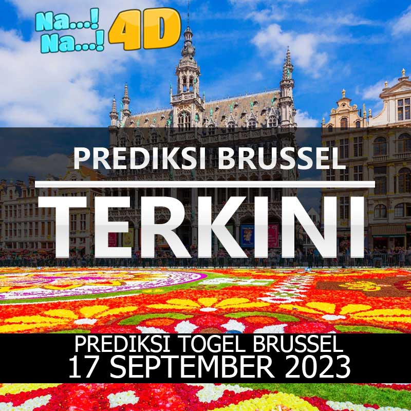 Prediksi Togel Brussel Hari Ini, Prediksi Brs 17 SEPTEMBER 2023