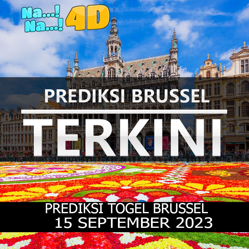 Prediksi Togel Brussel Hari Ini, Prediksi Brs 15 SEPTEMBER 2023