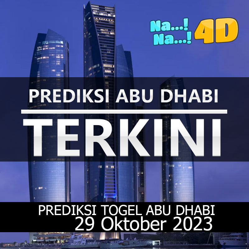 Prediksi Togel Abudhabi hari ini tanggal 29 OKTOBER mainkan di 4D, 3D, 2D, Colok bebas dan jitu, bbfs, bb & prize 123.