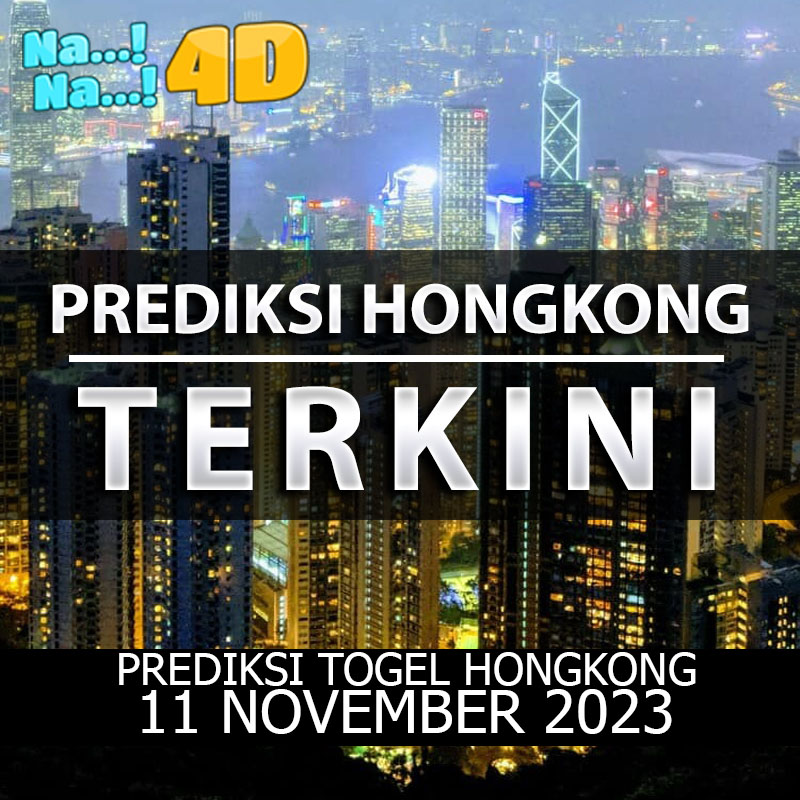 Prediksi Togel Hongkong Hari Ini, Prediksi 11 November 2023