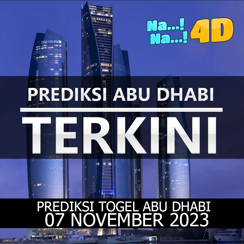 Prediksi Togel Abudhabi hari ini tanggal 07 November mainkan di 4D, 3D, 2D, Colok bebas dan jitu, bbfs, bb & prize 123.