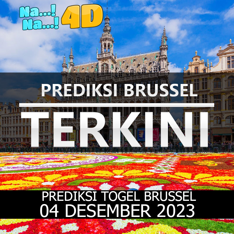 Prediksi Togel Brussel Hari Ini, Prediksi Brs 04 desember 2023