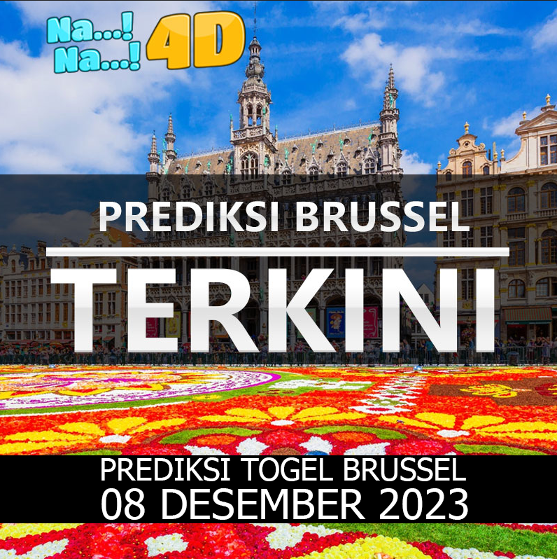 Prediksi Togel Brussel Hari Ini, Prediksi Brs 08 desember 2023