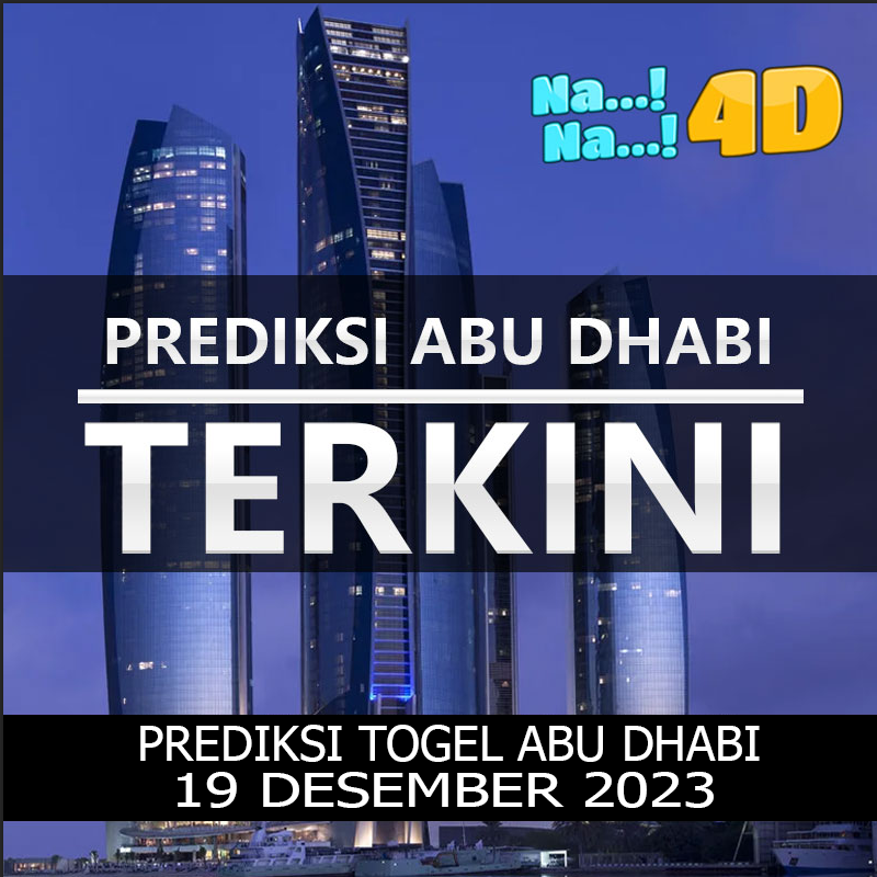 prediksi Togel Abudhabi hari ini tanggal 19 desember mainkan di 4D, 3D, 2D, Colok bebas dan jitu, bbfs, bb & prize 123.