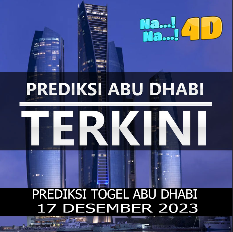 prediksi Togel Abudhabi hari ini tanggal 17 desember mainkan di 4D, 3D, 2D, Colok bebas dan jitu, bbfs, bb & prize 123.