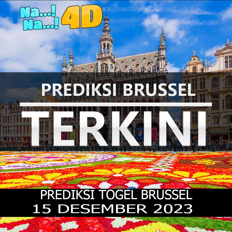 Prediksi Togel Brussel Hari Ini, Prediksi Brs 15 desember 2023