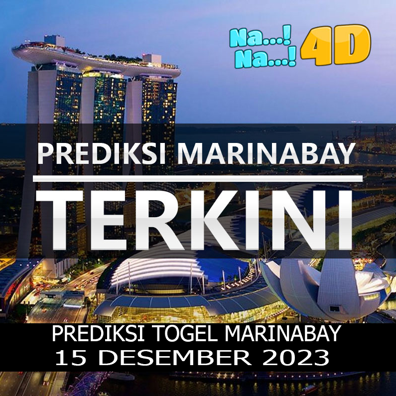 Prediksi Togel Marinabay Hari Ini, Prediksi Mrb 15 desember 2023