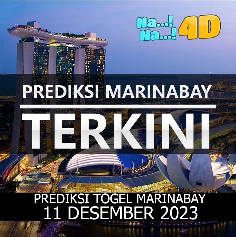 Prediksi Togel Marinabay Hari Ini, Prediksi Mrb 11 desember 2023