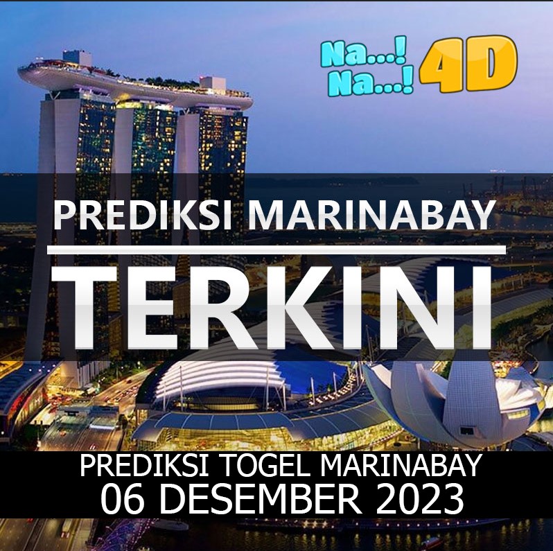 Prediksi Togel Marinabay Hari Ini, Prediksi Mrb 06 desember 2023