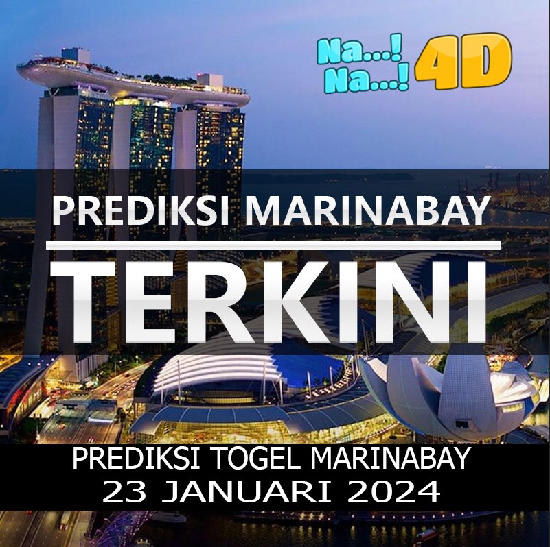 Prediksi Togel Marinabay Hari Ini, Prediksi Mrb 23 Januari 2024