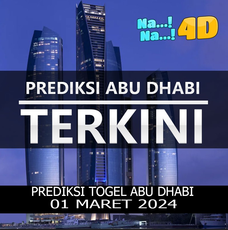 prediksi Togel Abudhabi hari ini tanggal 01 Maret 2024 mainkan di 4D, 3D, 2D, Colok bebas dan jitu, bbfs, bb & prize 123.