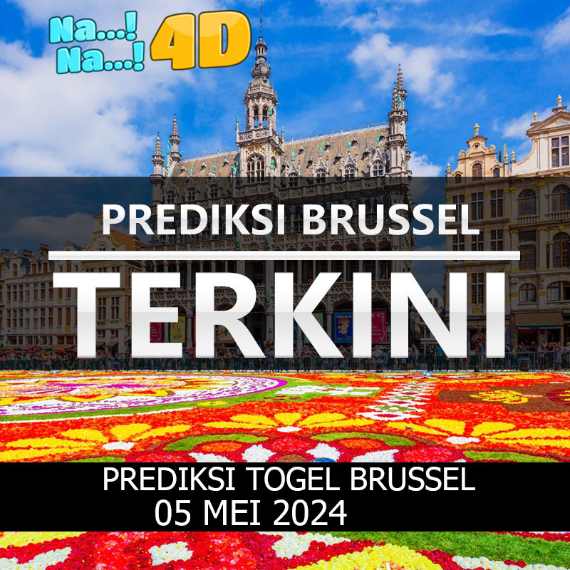 Prediksi Togel Brussel Hari Ini, Prediksi Brs 05 Mei 2024