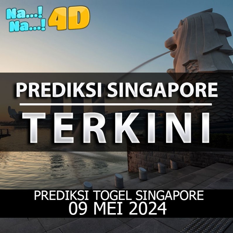 Prediksi Togel Singapore Hari Ini, Prediksi Sgp 09 Mei 2024