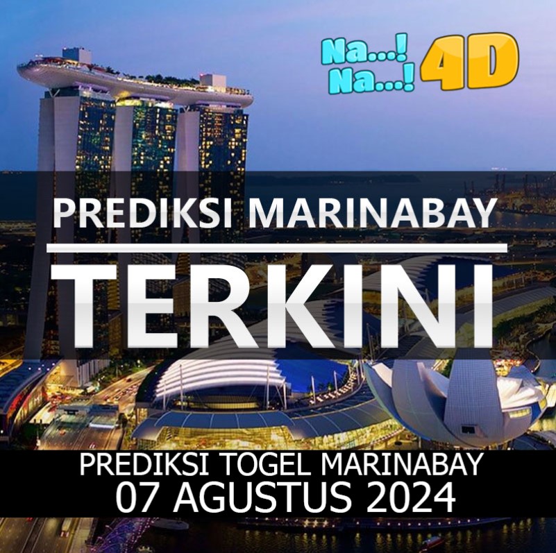 Prediksi Togel Marinabay Hari Ini, Prediksi 07 Agustus 2024